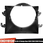 Engine Cooling Radiator Fan Shroud For 2009-2022 Dodge Ram 1500 2500 3500 Pickup New. Price: $95.99.
