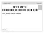 Genuine Bmw Line, Heater Return Thermo 17-12-7-527-131 New. Price: $100.51.