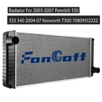 Radiator For 2003-2007 Peterbilt 330 335 340 2004-2007 Kenworth T300 New. Price: $309.00.