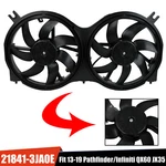 214813JA0E Radiator Cooling Dual Fan Fit 2013-2019 Pathfinder Infiniti JX35 QX60 New. Price: $60.99.